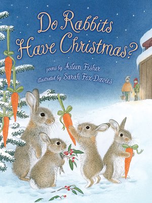 cover image of Do Rabbits Have Christmas?